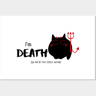 Deadly Cute Cat I'm Death Posters and Art